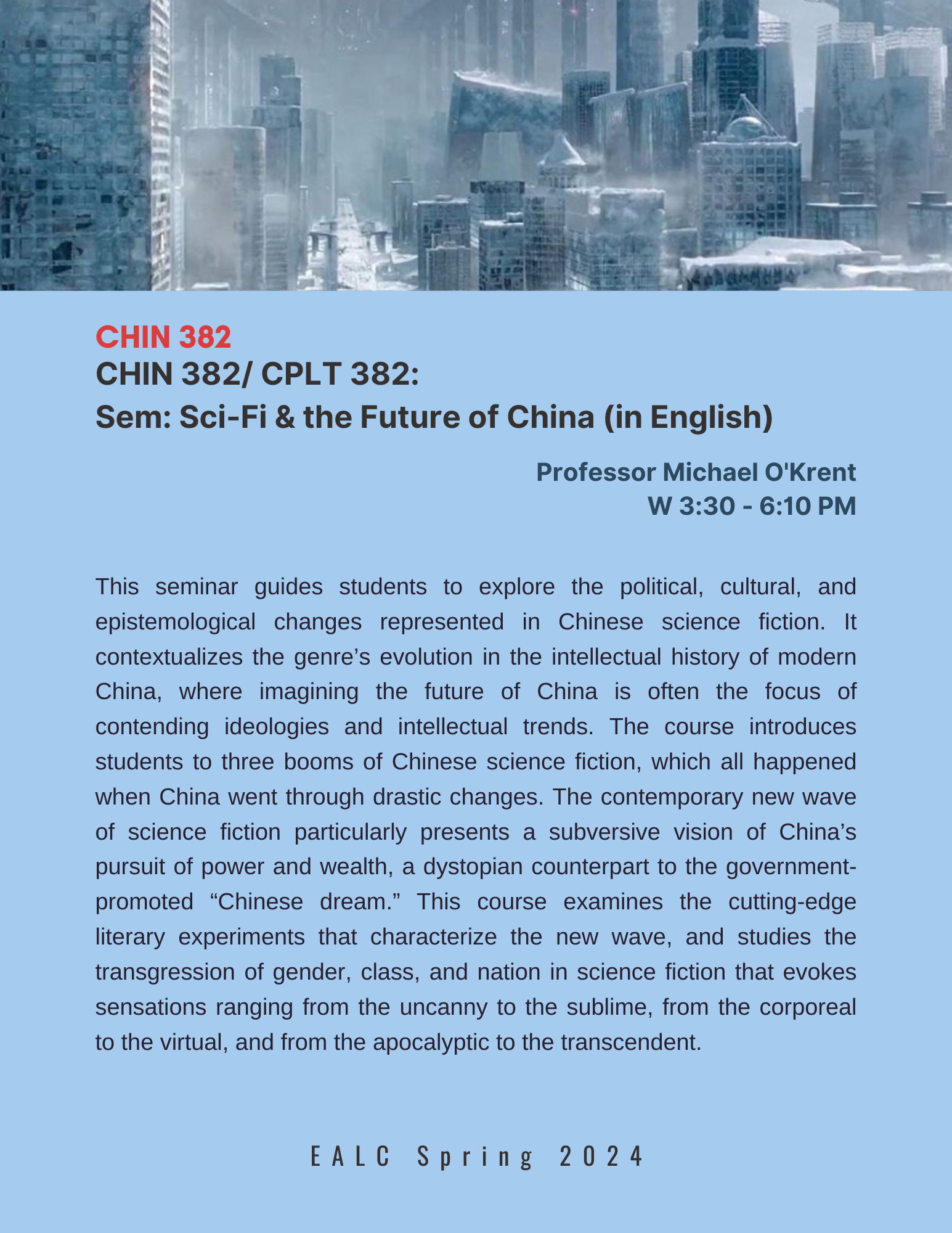 CPLT 382 / CHIN 382: Sem: Sci-Fi & The Future of China (in English)