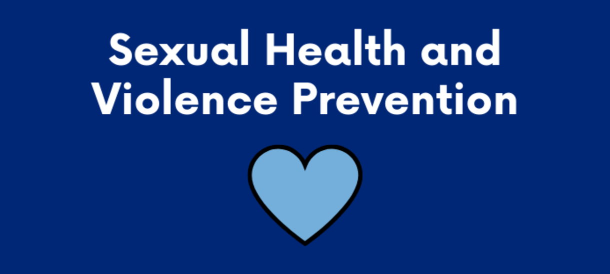 Sexual Health and Violence Prevention