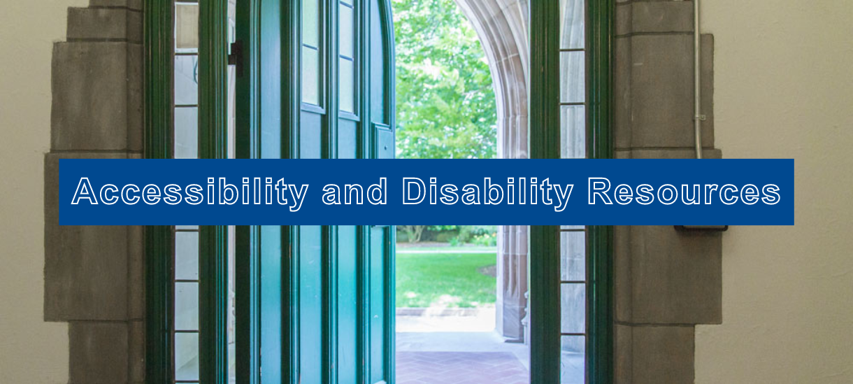 Accessibility and Disability Resources