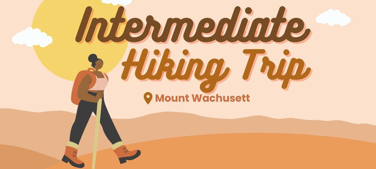 Intermediate Hiking Trip