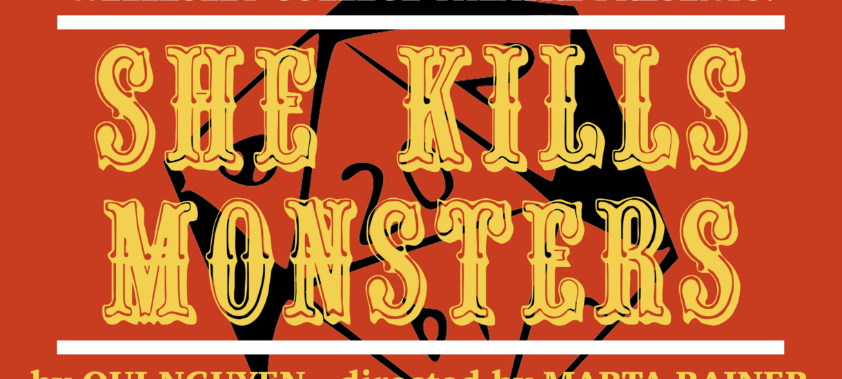 red background with yellow text "she kills monsters"