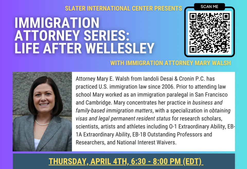 Immigration Attorney: Life after Wellesley