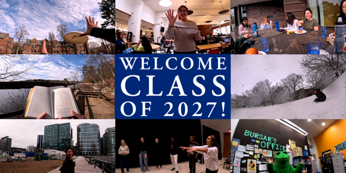 A Welcome Class of 2027 graphic with screen shots from the video showing scenes from campus.