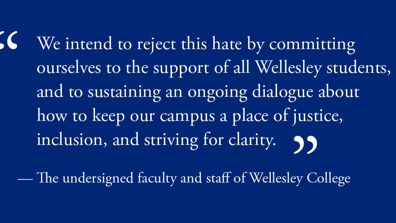 Wellesley faculty and staff sign letter of condemnation