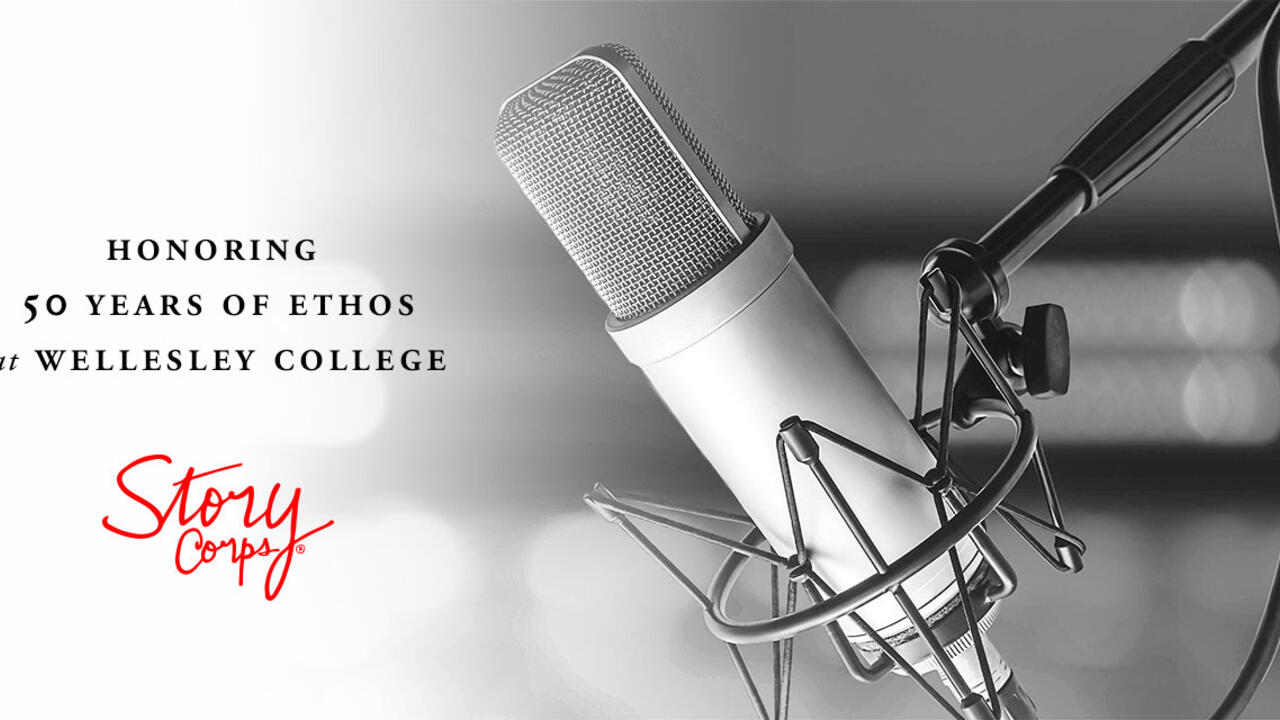 A close shot of a microphone. Text reads: Honoring 50 years of Ethos at Wellesley College, StoryCorps